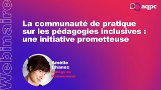 La communauté de pratique sur les pédagogies inclusives une initiative prometteuse [upl. by Etnaed]