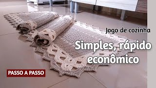 JOGO DE COZINHA CROCHÊ TAPETE FÁCIL E SUPER ECONÔMICO l PASSO A PASSO COMPLETO [upl. by Norda420]