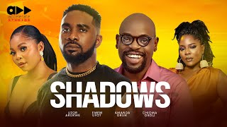 SHADOWS  UZOR ARUKWE EMEM UFOT AMANDA ORUH CHIOMA OKOLI  2024 Latest Full Movie [upl. by Vachill]