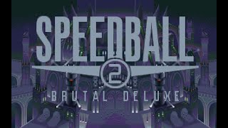 Amiga 500 Longplay 365 Speedball II Brutal Deluxe [upl. by Akel]