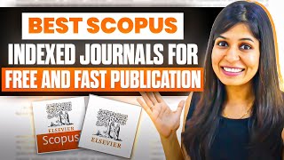 Find Best Scopus Indexed Journals for FREE amp FAST Publication 🔥 [upl. by Raynata981]