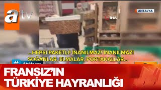 Fransızın Türkiye hayranlığı  Atv Haber 11 Nisan 2020 [upl. by Abehshtab394]