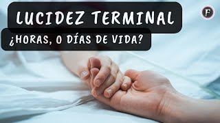 MEJORIA DE LA MUERTE ¿Por qué algunos ENFERMOS mejoran unas HORAS o par de días antes de MORIR [upl. by Gennaro]