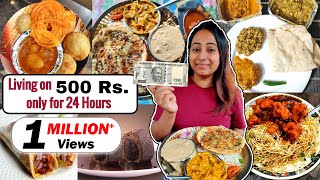 Living on Rs500 only 💲🤑 for 24 hours  Food challenge [upl. by Aleira831]