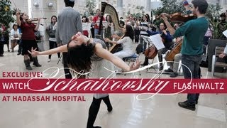 Tchaikovsky Flashwaltz at Hadassah Hospital [upl. by Ravilob]