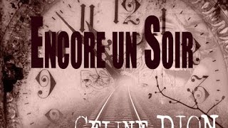 Encore un soir Céline Dion par Marie [upl. by Annyl]