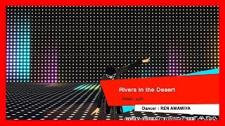 Persona 5 Dancing Star Night JP  Rivers In the Desert Choreography 【P5D】 [upl. by Rahab558]