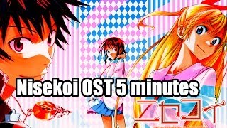 Nisekoi OST 5 minutes [upl. by Koby]