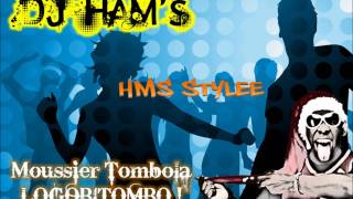 DJ Hams  Moussier Tombola Logobitombo Remix [upl. by Lock]