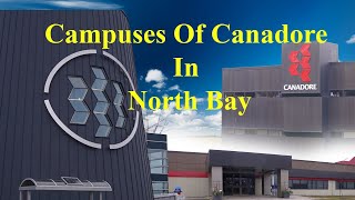 Explore Canadore College A Look at 3 Stunning Campuses [upl. by Salvadore120]