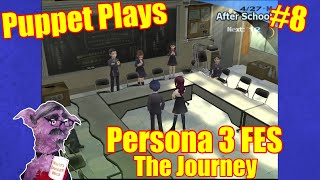 Roped Into Responsibility Again  Puppet Plays Persona 3 FES [upl. by Ajroj]