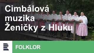 Cimbálová muzika Ženičky z Hluku a ženský sbor Klebetnice  Na živú notečku [upl. by Worrad10]