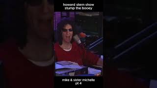 Mike and Sister Michelle  Stump the Booey Pt 4 [upl. by Irena165]