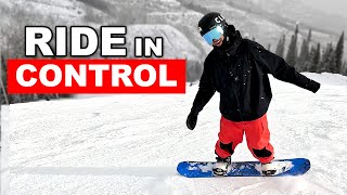 How To Snowboard with More Control [upl. by Selrac810]