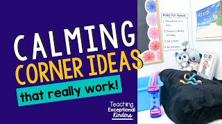 How to Set Up a Calming Corner that Really Works in Kindergarten [upl. by Pippas]