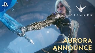 Paragon  Aurora Announce Trailer  PS4 [upl. by Nylorac952]