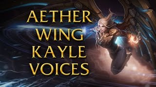 LoL Voices  Aether Wing Kayle  All 16 languages [upl. by Ruthy]