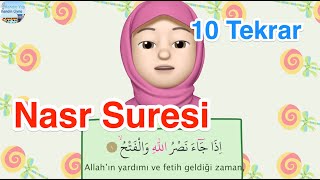 Nasr Suresi  10 Tekrar  Ezber Dualar [upl. by Aicelaf]