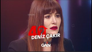 Jülide Ateş ile 40ın konuğu Deniz Çakır [upl. by Dyche]