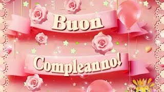 Auguri di BUON COMPLEANNO 🎈 [upl. by Yee215]