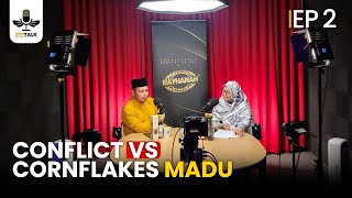 BEE TALK Rayhanah Podcast Ep 2  Conflict vs Cornflakes Madu [upl. by Arbma]