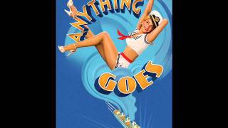 Anything Goes  Its DeLovely 2011 Soundtrack [upl. by Wyatt]