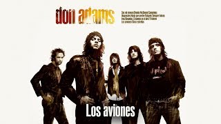 DON ADAMS  Los Aviones [upl. by Nnaeiram]