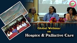 Global Webinar on Hospice amp Palliative Care  IMS amp SUM Hospital [upl. by Aicinat]