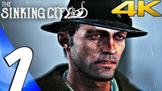 THE SINKING CITY  Gameplay Walkthrough Part 1  Prologue 4K 60FPS ULTRA [upl. by Rezal]