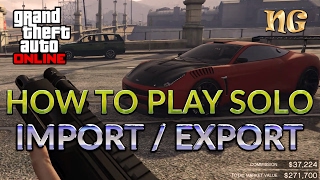 GTA V Online How to play the Import Export mission solo [upl. by Mastat]