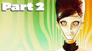 We Happy Few Walkthrough Part 2 [upl. by Levitt]