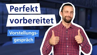 SELBSTPRÄSENTATION I perfekt vorbereitet ins Vorstellungsgespräch 🚀 I Traumjob [upl. by Attennyl]