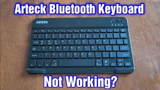 Arteck Bluetooth Keyboard Not Working [upl. by Strauss]