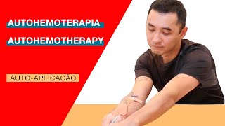 AUTOAPLICAÇÃO DE AUTOHEMOTERAPIA AHT  COMO FAZER [upl. by Akemeuwkuhc292]