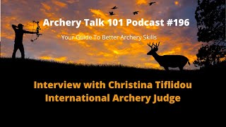 How to Learn archery an Interview with International archery judge Christina Tiflidou [upl. by Kruse]