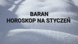 BARAN  HOROSKOP NA STYCZEŃ 2024 [upl. by Rasec]