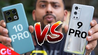 OnePlus 10 Pro vs OnePlus 9 Pro A True Successor  ASLI SACH  GT Hindi [upl. by Kenyon428]