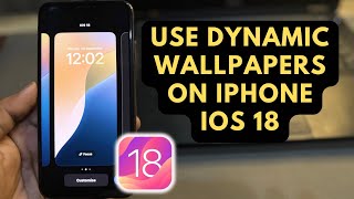 iOS 18  How To Use Dynamic Wallpapers On iPhone iOS 18 Update [upl. by Primalia]