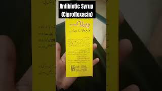 Viloc Syrup  Antibiotic Suspension Ciprofloxacinviral viralshorts youtube [upl. by Moon]