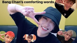 Bang Chan’s comforting words [upl. by Atinus]