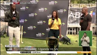 AFCON Qualifier  Uganda vs SA preview [upl. by Eihs]