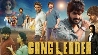 Gang Leader Hindi Dubbed Movie  Nani  Kartikeya Gummakonda  Priyanka Arul Mohan  Review amp Facts [upl. by Manly]