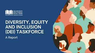 The Institute for Clinical Social Work ICSW on Diversity Equity and Inclusion [upl. by Feodore889]