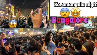 Koramangala Bangalore  night life Koramangala 😍🙌🏻 [upl. by Sharma]