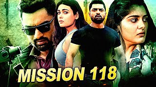 Mission 118  Kalyan Ram amp Nivetha Thomas South Indian Action Hindi Dubbed Movie  Shalini Pandey [upl. by Ettenrahc521]