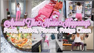 Food Festive Fun Fitness Fridge Filthy Cleaning amp Around The House Happenings So Many Things [upl. by Raab913]