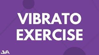 VIBRATO 2  VOCAL EXERCISE [upl. by Nimocks765]