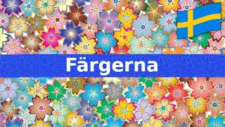 Färgerna  Svenska  För Barn [upl. by Placido]