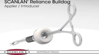 Scanlan Reliance Bulldog Applier Introducer [upl. by Hammer]