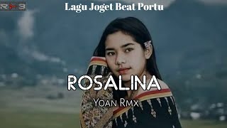 ROSALINA REMIX  Lagu Acara Terbaru 2024 💥 [upl. by Veradia102]